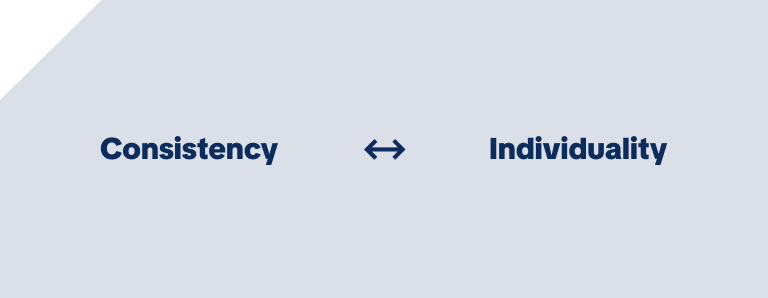 two words consitency &amp; individuality